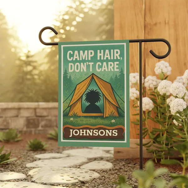 Camp Hair, Don't Care Garden flag product photo